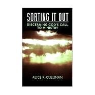 Sorting It Out by Cullinan, Alice R., 9780817013028
