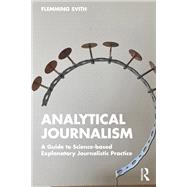 Analytical Journalism by Flemming Svith, 9781032293028