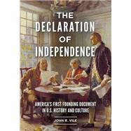 The Declaration of Independence by Vile, John R., 9781440863028