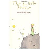 The Little Prince by Saint-Exupry, Antoine de, 9781607963028