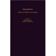 Fragments Studies in Ellipsis and Gapping by Lappin, Shalom; Benmamoun, Elabbas, 9780195123029