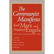 The Communist Manifesto by Edited and with an Introduction by Jeffrey C. Isaac; with essays by Steven Lukes, Stephen Eric Bronner, Vladimir Tismaneanu, Saskia Sassen, 9780300123029