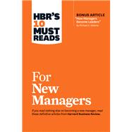 HBR's 10 Must Reads for New Managers by Harvard Business Review, 9781633693029