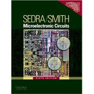 Microelectronic Circuits by Sedra, Adel S.; Smith, Kenneth C., 9780195323030