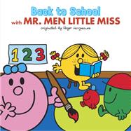 Back to School With Mr. Men Little Miss by Hargreaves, Adam, 9780593093030