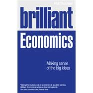 Brilliant Economics by Thornton, Phil, 9781292003030