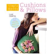 Cushions & Pillows by Crompton, Claire, 9781446303030