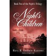 Nights Children by Cushnie-mansour, Mary M., 9781469793030