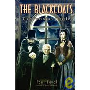 The Black Coats: The Parisian Jungle by Feval, Paul; Stableford, Brian, 9781934543030