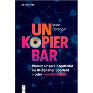 Unkopierbar by Marc Spranger, 9783112233030