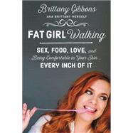 Fat Girl Walking by Gibbons, Brittany, 9780062343031