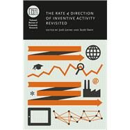 The Rate and Direction of Inventive Activity Revisited by Lerner, Josh; Stern, Scott, 9780226473031
