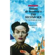 Simone de Beauvoirs The Second Sex by Evans, Ruth, 9780719043031