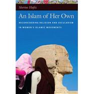 An Islam of Her Own by Hafez, Sherine, 9780814773031
