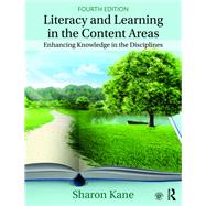 Literacy and Learning in the Content Areas by Kane; Sharon, 9780815383031