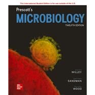 Prescott's Microbiology, International Student Edition by Willey, Joanne; Sandman, Kathleen; Wood, Dorothy, 9781265123031