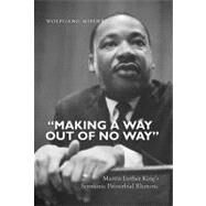Making a Way Out of No Way by Mieder, Wolfgang, 9781433113031