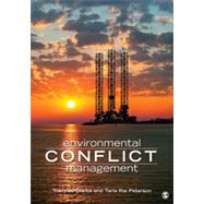Environmental Conflict Management by Clarke, Tracylee; Peterson, Tarla Rai, 9781483303031