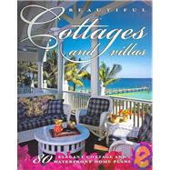 Beautiful Cottages And Villas: Introducing 80 Sater coastal - style Home Plans by Sater, Dan, 9781932553031