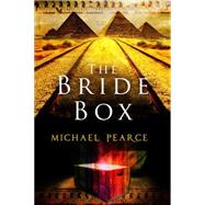 The Bride Box by Pearce, Michael, 9780727883032