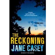The Reckoning by Casey, Jane, 9781250023032