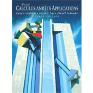 Brief Calculus and Its Applications by Goldstein, Larry J.; Lay, David C.; Schneider, David I., 9780130873033