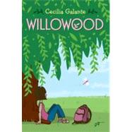 Willowood by Galante, Cecilia, 9781416983033