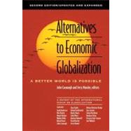 Alternatives to Economic Globalization by CAVANAGH, JOHNMANDER, JERRY, 9781576753033