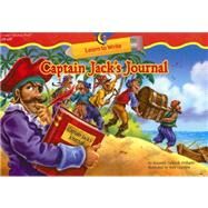Captain Jack's Journal by Williams, Rozanne Lanczak; Grayson, Rick, 9781591983033