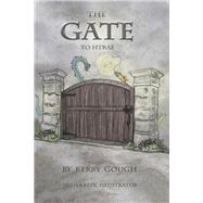 The Gate to Htrae by Gough, Kerry; Fein, Sheila, 9781667833033