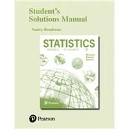 Student's Solutions Manual for Statistics for Business and Economics by Boudreau, Nancy, 9780134513034