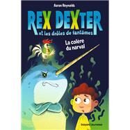 Rex Dexter et les drles de fantmes, Tome 02 by Aaron REYNOLDS, 9791036323034