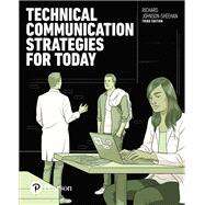 Technical Communication Strategies for Today [Rental Edition] by Johnson-Sheehan, Richard, 9780134433035