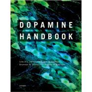 Dopamine Handbook by Iversen, Leslie; Iversen, Susan; Dunnett, Stephen; Bjorklund, Anders, 9780195373035