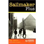 Sailmaker Plus by Spence, Alan; Cooper, Jane, 9780340973035