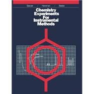 Chemistry Experiments for Instrumental Methods by Sawyer, Donald T.; Heineman, William R.; Beebe, Janice M., 9780471893035