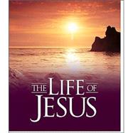 The Life of Jesus by Hogan, Julie K., 9780824943035