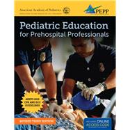 Pediatric Education for Prehospital Professionals (PEPP), Third Edition by American Academy of Pediatrics (AAP), 9781284133035