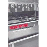 Passing Rhythms Liverpool FC and the Transformation of Football by Williams, John; Long, Cathy; Hopkins, Stephen, 9781859733035