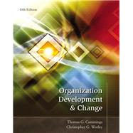 Organization Development and Change by Thomas G. Cummings; Christopher G. Worley, 9781305143036