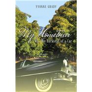 My Hometown by Grady, Yvonne, 9781504373036