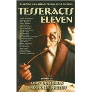 Tesseracts Eleven by Doctorow, Cory, 9781894063036