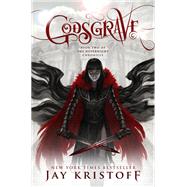 Godsgrave by Kristoff, Jay, 9781250073037