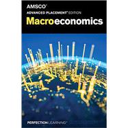 Advanced Placement Macroeconomics, AMSCO by Lowd, Tracy, 9781663693037