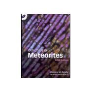 Catalogue of Meteorites by Monica M. Grady, 9780521663038