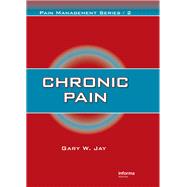 Chronic Pain by Jay, Gary W., 9780367453039