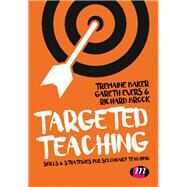 Targeted Teaching,Baker, Tremaine; Evers,...,9781473973039