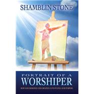 Portrait of a Worshiper by Stone, Shamblin, 9781973613039