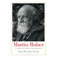 Martin Buber by Mendes-Flohr, Paul, 9780300153040