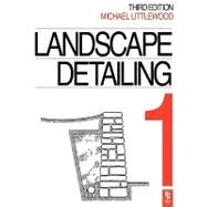 Landscape Detailing Volume 1: Enclosures by Littlewood,Michael, 9780750613040